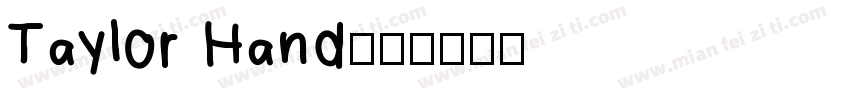 Taylor Hand字体转换